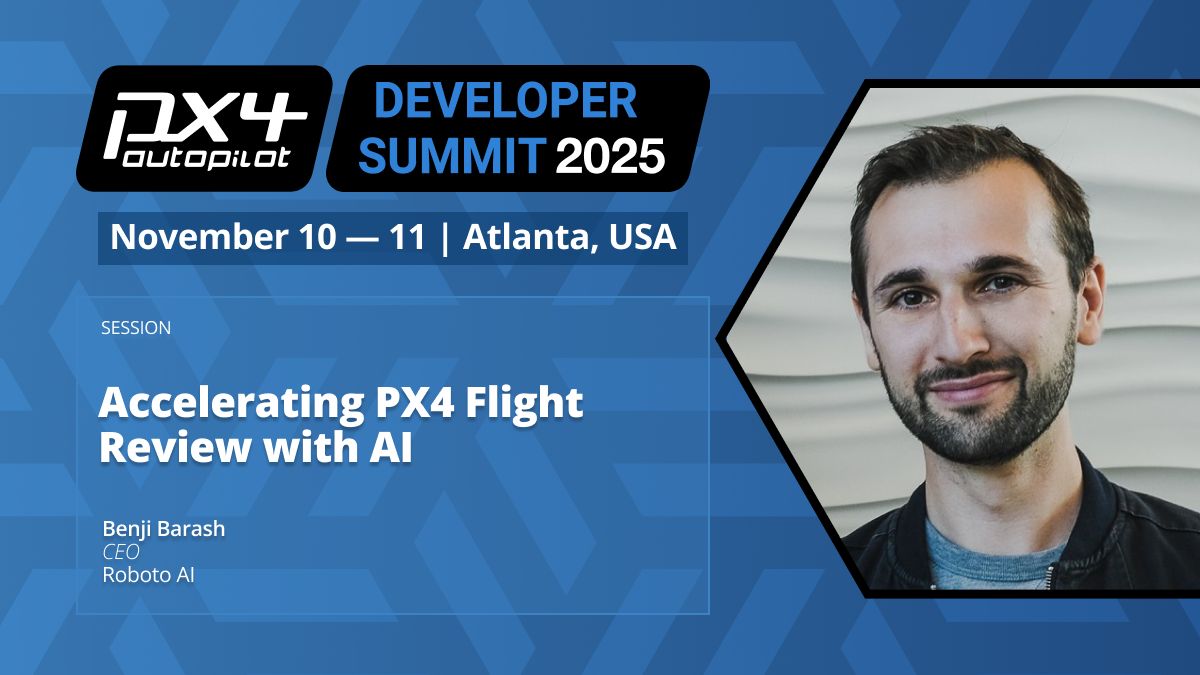 Roboto at PX4 Developer Summit 2025